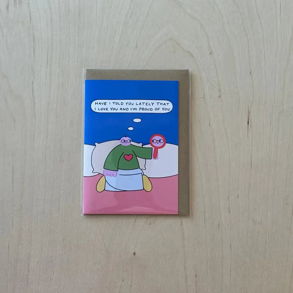 Orange Juice For Dinner - Have I Told You Lately That Love Card