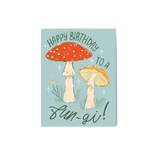 Paper Protégé - Happy birthday to a fun-gi