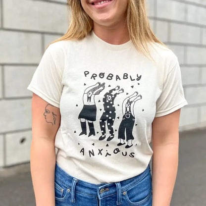 Probably Anxious T-Shirt - PABOOM