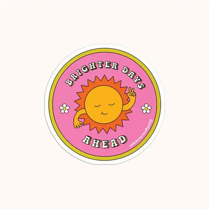 Brighter Days Sticker - PABOOM