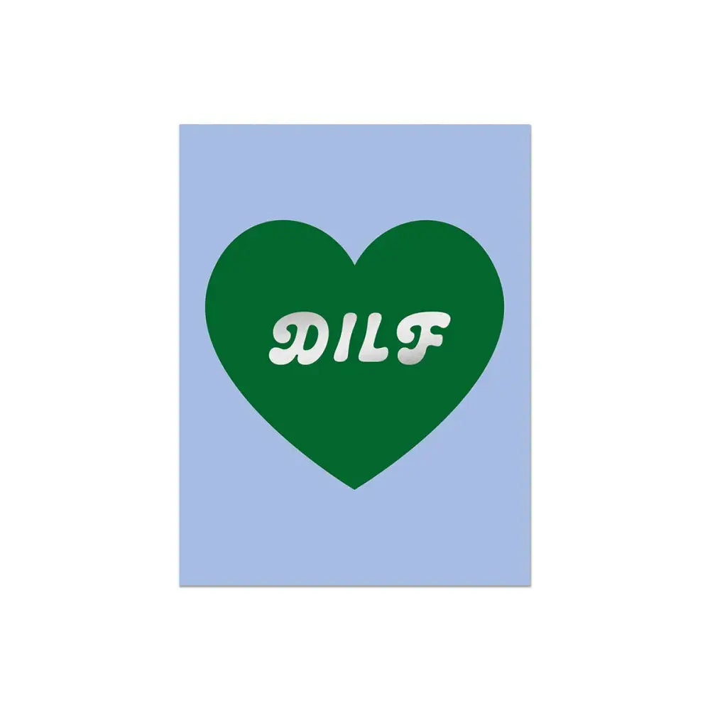 DILF Foil Card - PABOOM