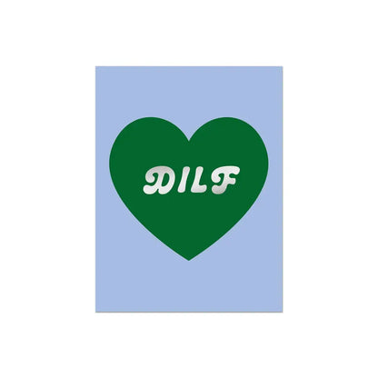 DILF Foil Card - PABOOM