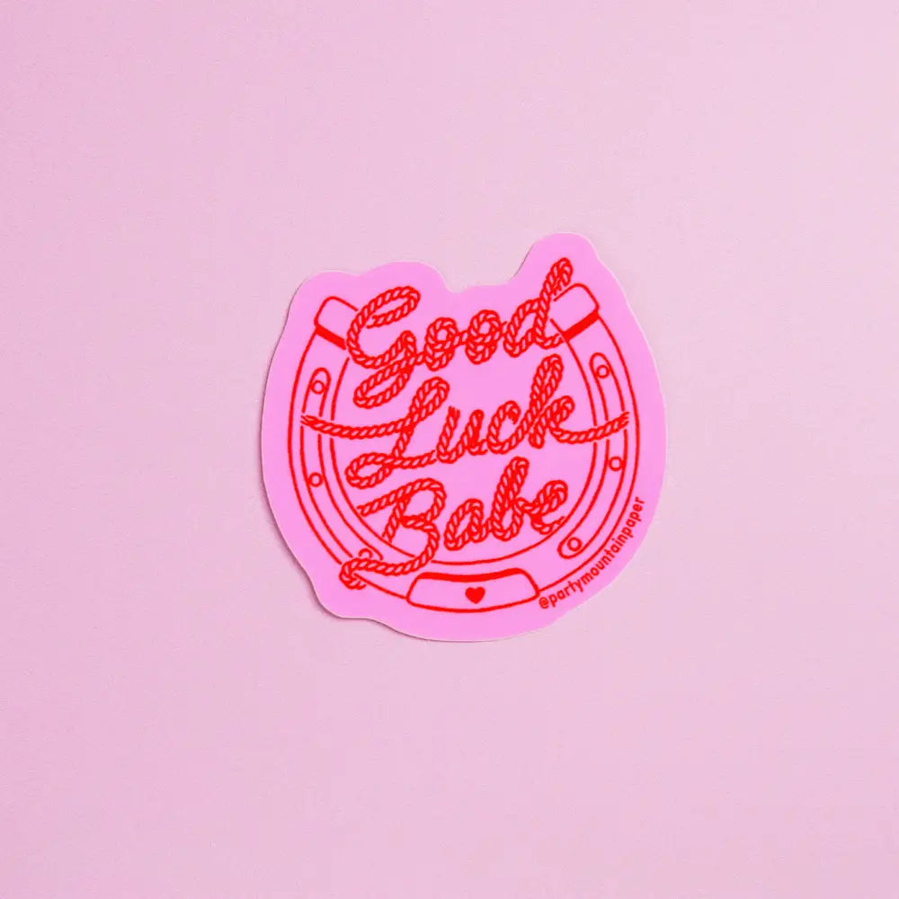 Good Luck Babe Sticker - PABOOM