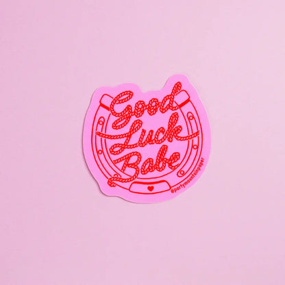 Good Luck Babe Sticker - PABOOM