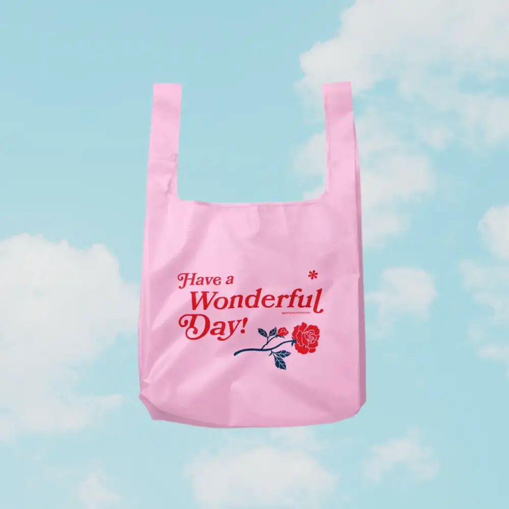Have a Wonderful Day Foldable Nylon Tote - PABOOM
