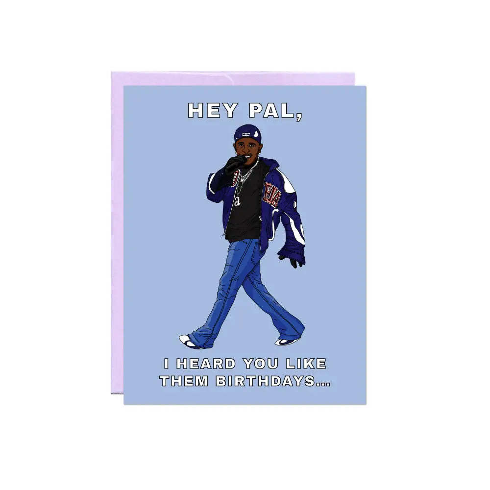 Hey Pal Birthday Card - PABOOM