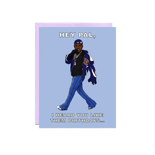 Hey Pal Birthday Card - PABOOM