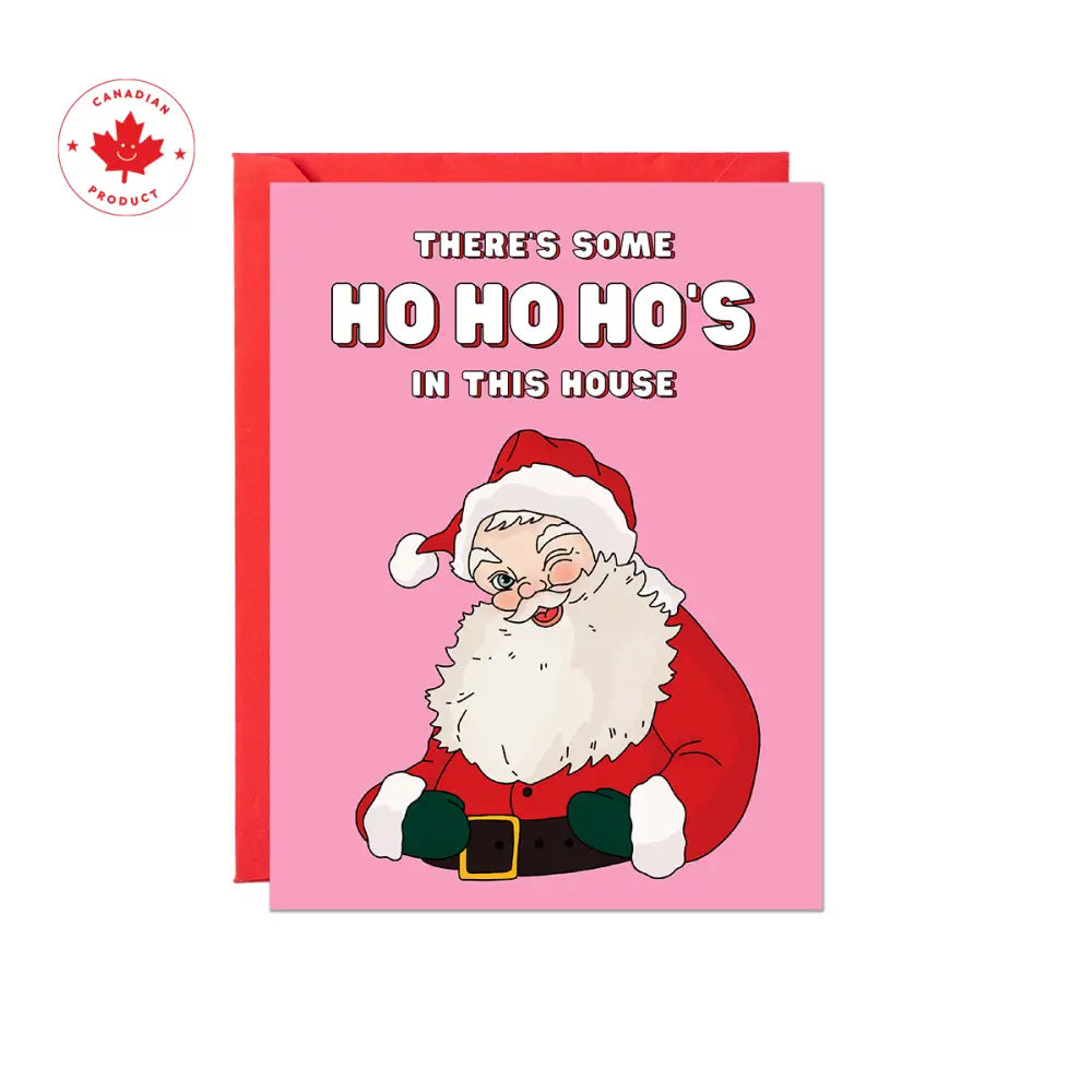 Party Mountain Paper co. - Ho Ho’s In This House Card