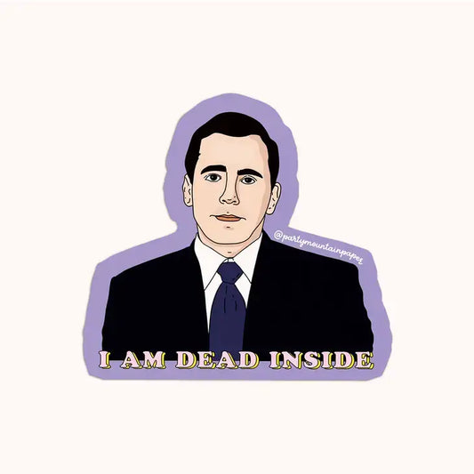 I Am Dead Inside M.S. Sticker - PABOOM
