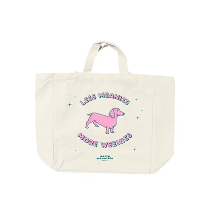 Less Meanies, More Weenies Tote Bag - PABOOM