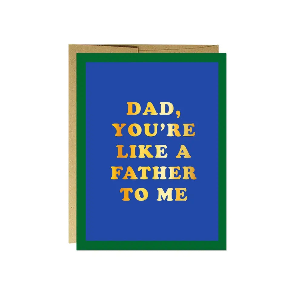 Like a Father To Me Foil Card - PABOOM