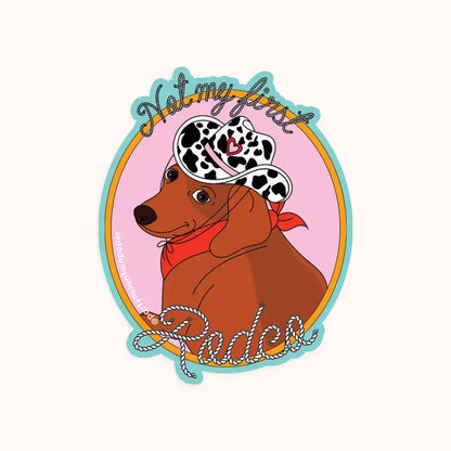 Not My First Rodeo Sticker - PABOOM