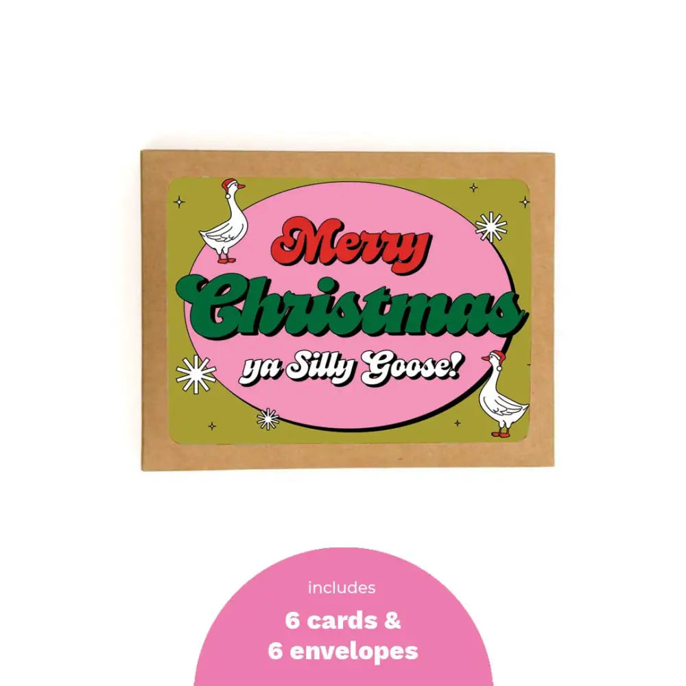 Silly Goose Christmas Card - PABOOM