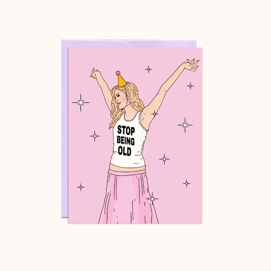 Stop Being Old Card - PABOOM