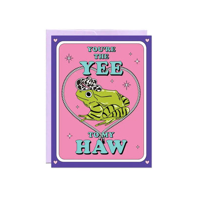 Yee To My Haw Card - PABOOM