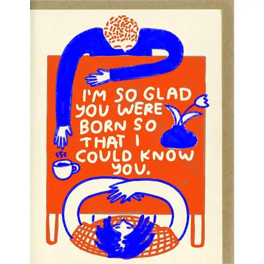 I'm So Glad Birthday Card - PABOOM