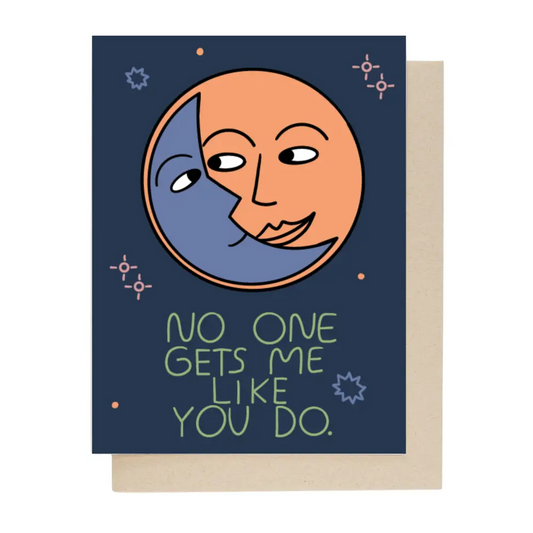 No One Gets Me Like You Do Card - PABOOM