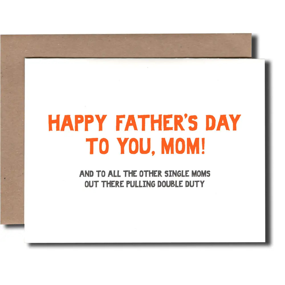 Single Moms Letterpress Card - PABOOM