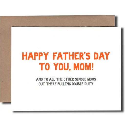 Single Moms Letterpress Card - PABOOM