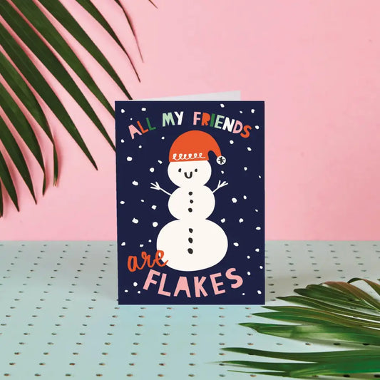 Rumble Cards - All My Friends Are Flakes Card