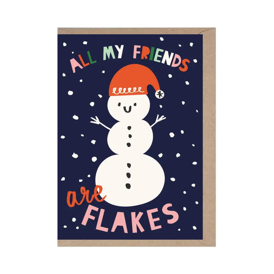 Rumble Cards - All My Friends Are Flakes Card