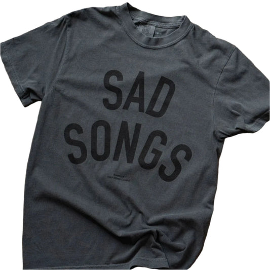 Sad Songs T-Shirt Pepper