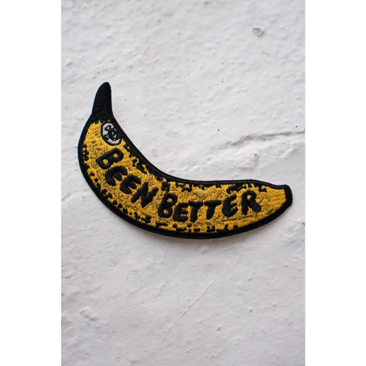 Been Better (Banana) - Sticky Patch - PABOOM
