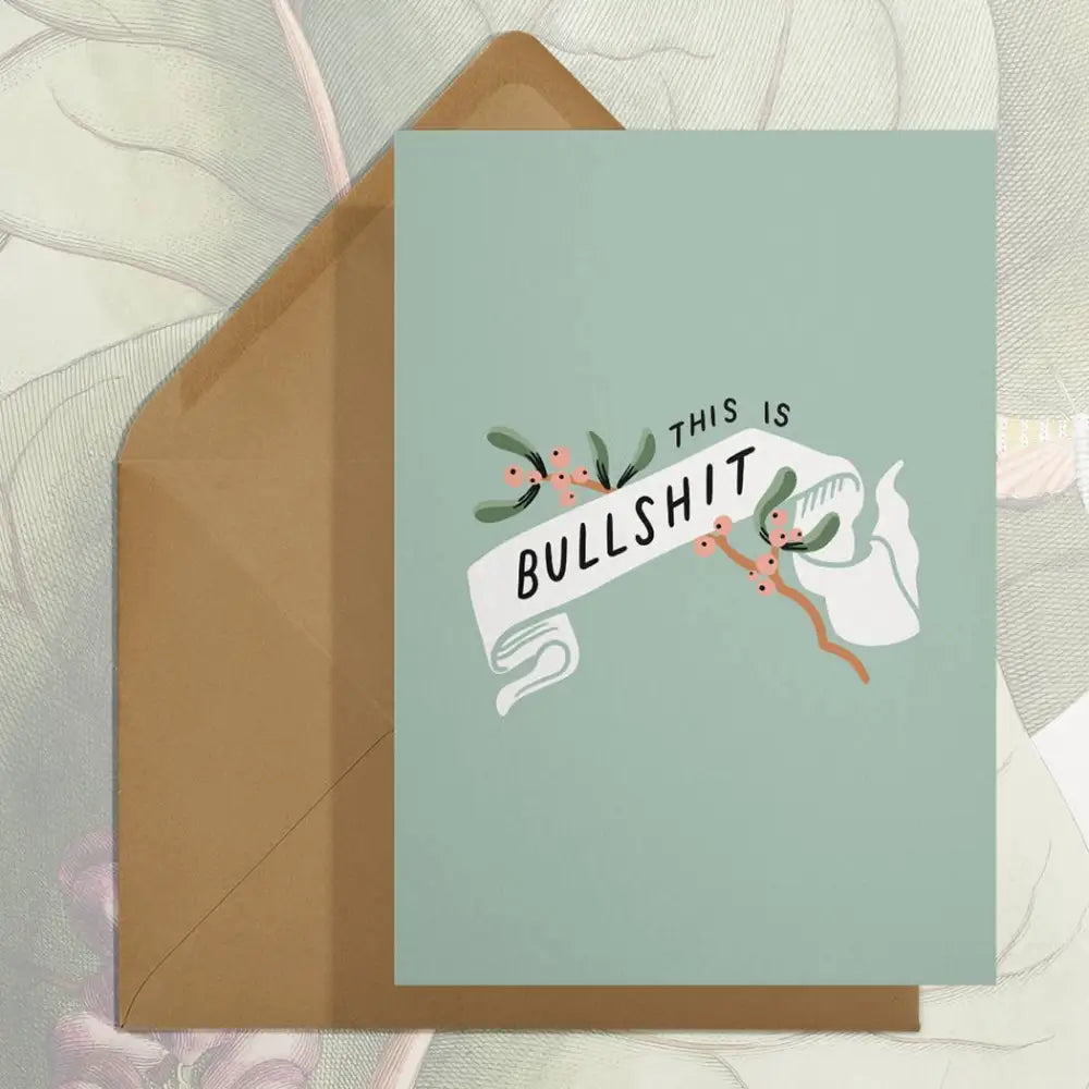 Stay Home Club - Bullsh*t Card | Commiseration or Sympathy