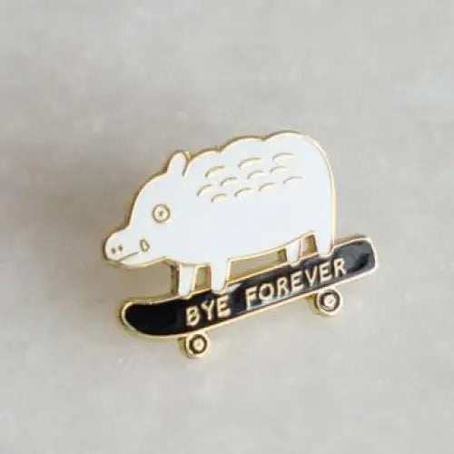 Bye Forever Lapel Pin - PABOOM
