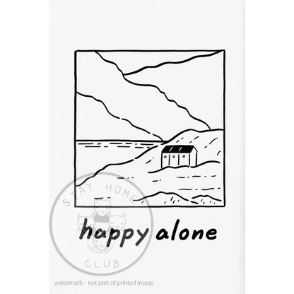 Happy Alone Print - PABOOM