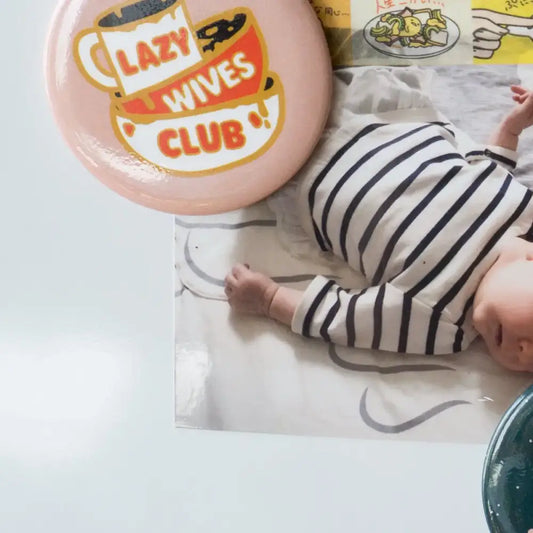 Lazy Wives Club Magnet - PABOOM