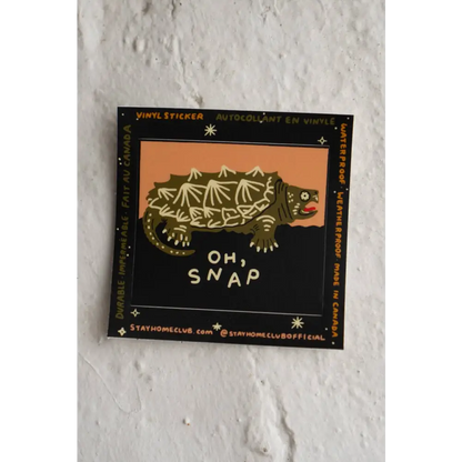Stay Home Club - Oh Snap Vinyl Sticker