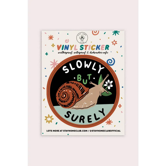 Slowly But Surely (Snail) Vinyl Sticker - PABOOM