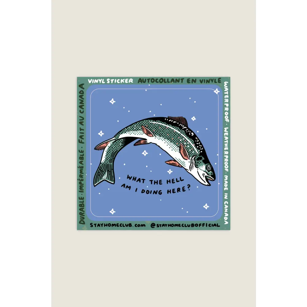 Stay Home Club - What The Hell Sticker | Waterproof Vinyl