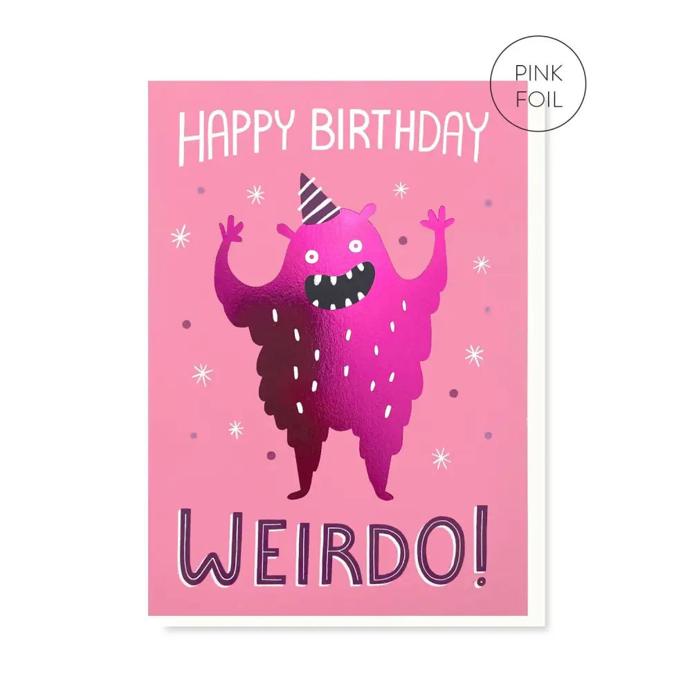 Stormy Knight - Favourite Weirdo Birthday Card | Quirky | Luxury Foil Celo Bags