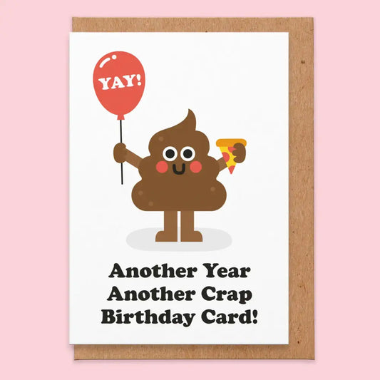 Crap Birthday Card - PABOOM