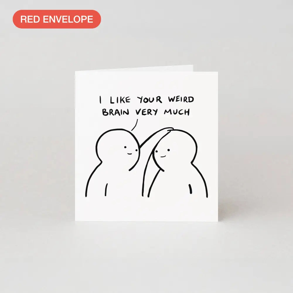 Studio Boketto - I Like Your Weird Brain Very Much Valentine’s Card | Love