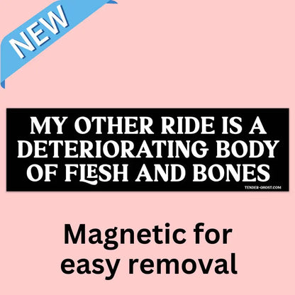 My Other Ride Bumper Magnet - PABOOM