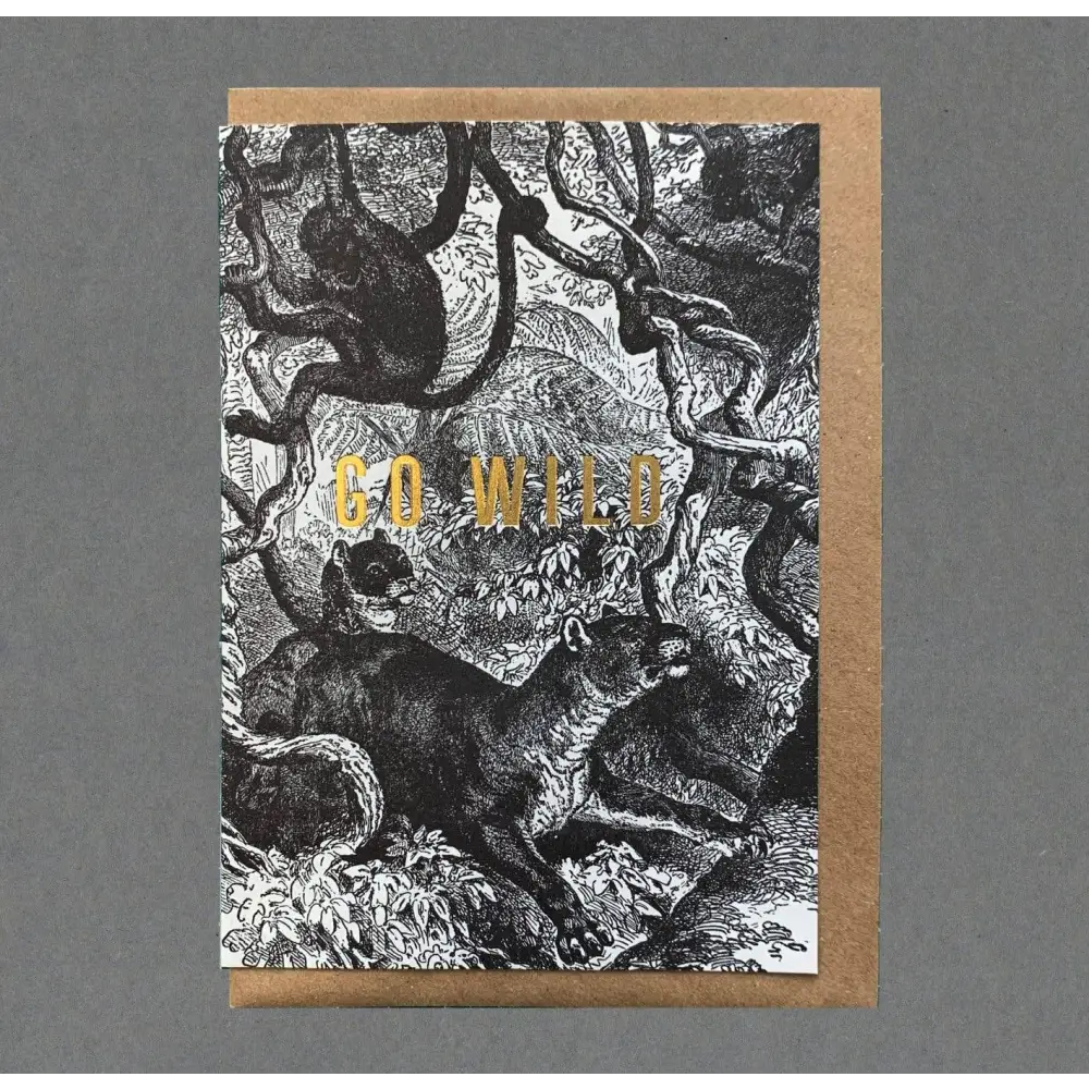 The Passenger Press - Go Wild Letterpress Card