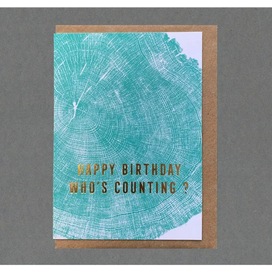 The Passenger Press - Happy Birthday Who’s Counting Card
