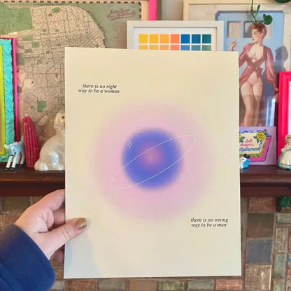 No Right Way To Be A Woman Print - PABOOM