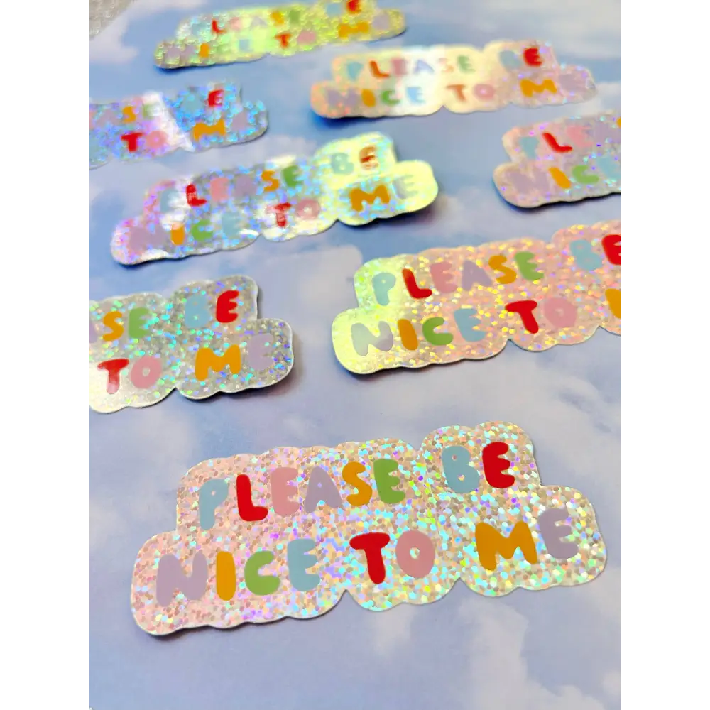 Please Be Nice To Me Sticker - PABOOM