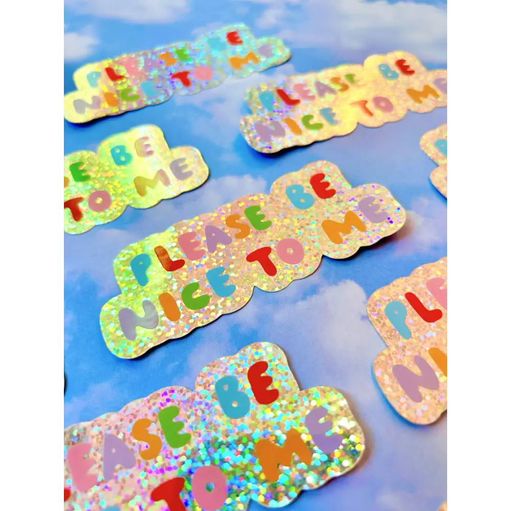 Please Be Nice To Me Sticker - PABOOM