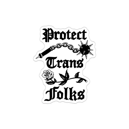 Protect Trans Folks Sticker -  Flail - PABOOM