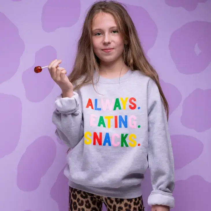 Always Eating Snacks Sweatshirt - PABOOM
