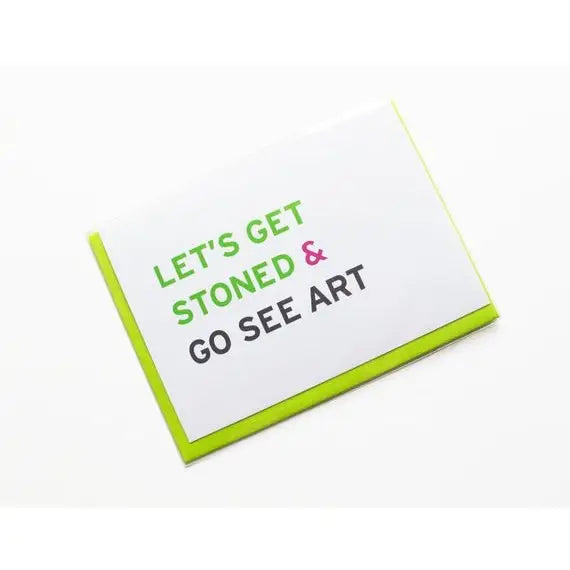 Let's Get Stoned & Go See Art Card - PABOOM