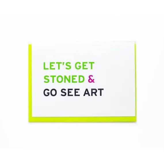 Let's Get Stoned & Go See Art Card - PABOOM