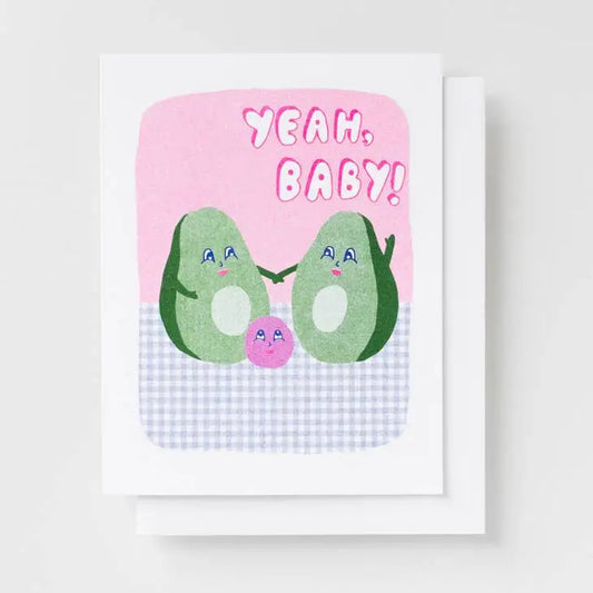 Yea Baby Avocado Card - PABOOM