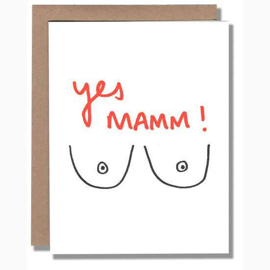 Yes Mamm Letterpress Card