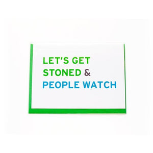 Let's Get Stoned & People Watch Card